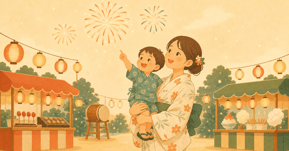 乳幼児と夏祭り・花火デビュー｜楽しみ方と迷子・暑さ・やけどの注意